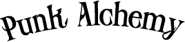 Punk Alchemy